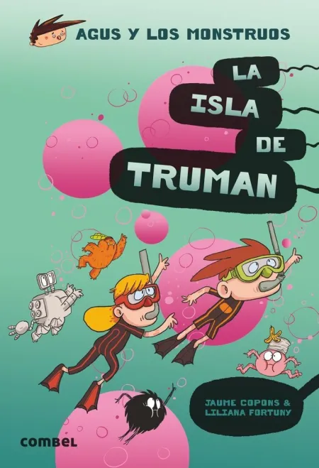 Agus y los Monstruos 17: la Isla de Truman