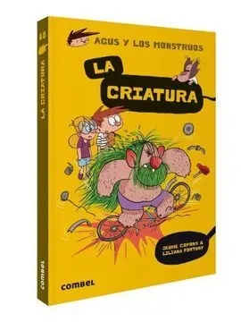 Agus y los Monstruos 18: la Criatura