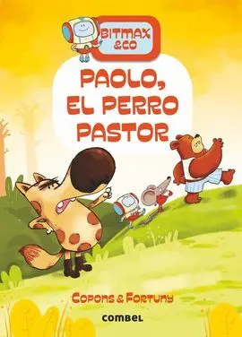 Bitmax & Co 4 : Paolo, el Perro Pastor