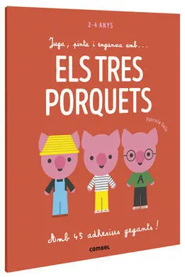 Juga, Pinta I Enganxa Amb... Els Tres Porquets - P
