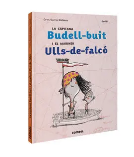 La Capitana Budell-Buit I el Mariner Ulls-De-Falcó