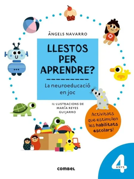 Llestos Per Aprendre? la Neuroeducació en Joc 4 Anys