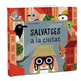 Salvatges a la Ciutat
