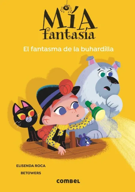 Mía Fantasía 3. El Fantasma de la Buhardilla