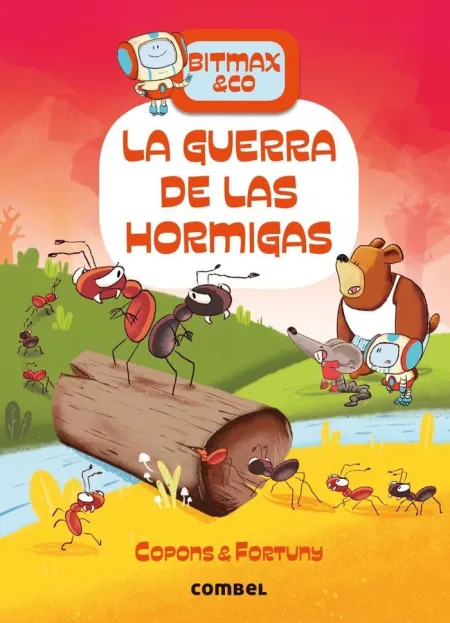 Bitmax & Co 8: la Guerra de las Hormigas