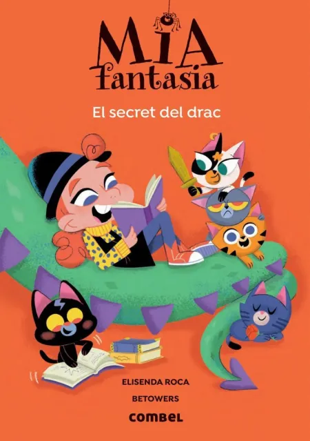 Mia Fantasia. El Secret del Drac