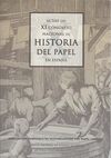 ACTAS DEL XI CONGRESO NACIONAL HISTORIA PAPEL ESPAÑA