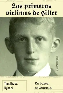 Las Primeras Víctimas de Hitler