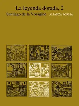 La Leyenda Dorada, 2
