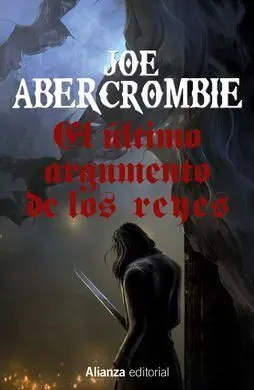 El Último Argumento de los Reyes