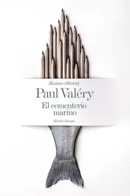 El Cementerio Marino [Edición Bilingüe]