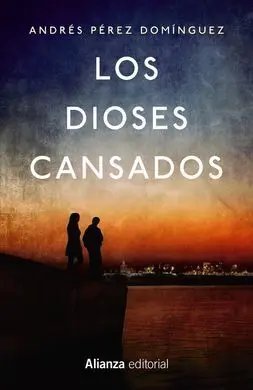 Los Dioses Cansados