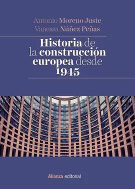 Historia de la Construcción Europea Desde 1945
