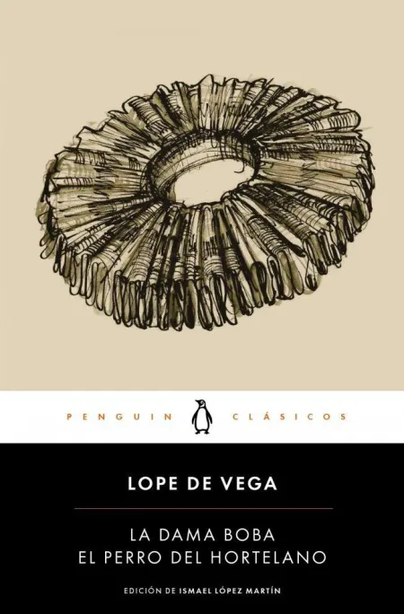 La Dama Boba / el Perro del Hortelano
