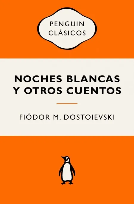 Noches Blancas y Otros Cuentos (Vintage)