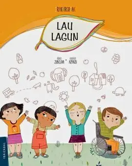 Lau Lagun (Bizkaieraz)