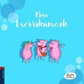 Hiru Txerrikumeak