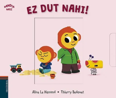 Ez Dut Nahi!