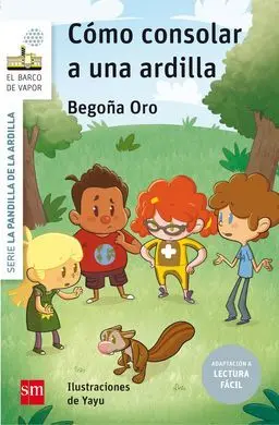 Cómo Consolar a una Ardilla (Lectura Fácil)