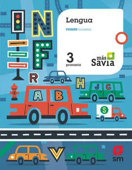 Lengua. 3 Primaria. Más Savia. 2018