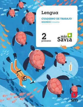 Cuaderno de Lengua. 2 Primaria, 2 Trimestre. Más Savia