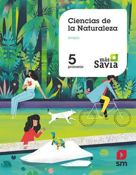 Ciencias de la Naturaleza. 5 Primaria. Más Savia. Aragón