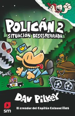 Policán 2. Situacion Desesperada