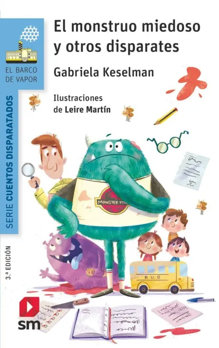 El Monstruo Miedoso y Otros Disparates
