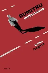 Dumitru Delincuente