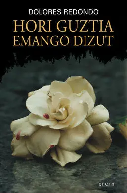 Hori Guztia Emango Dizut