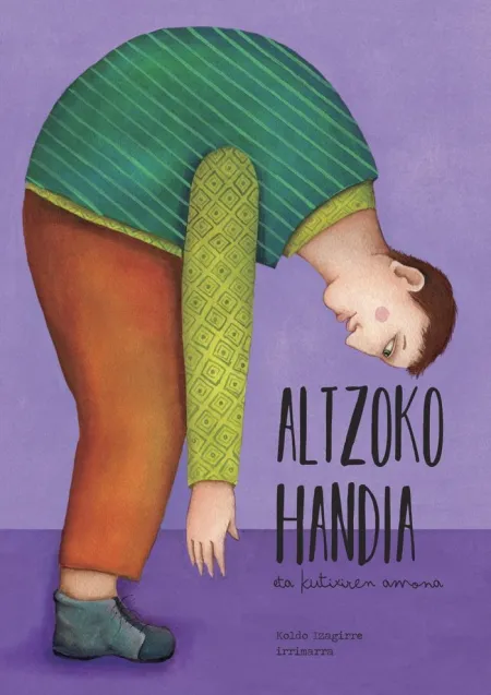 Altzoko Handia Eta Kutixiren Amona
