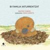 BI FAMILIA XATURRENTZAT