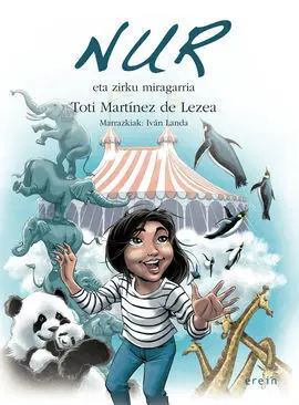 Nur Eta Zirku Miragarria. Nº 16