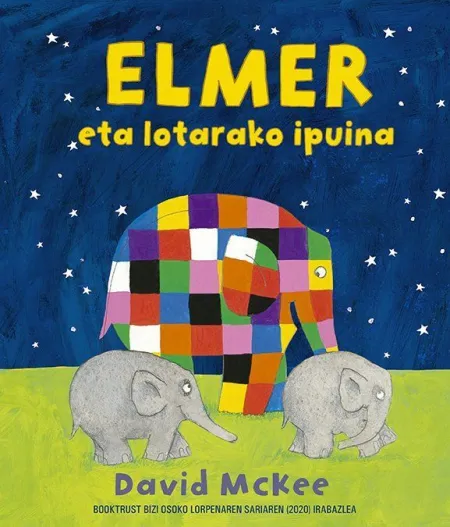 Elmer Eta Lotarako Ipuina