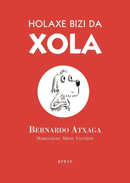 Holaxe Bizi Da Xola