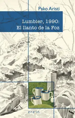 Lumbier, 1990 - el Llanto de la Foz
