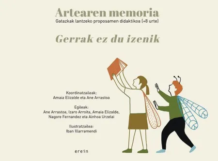 Artearen Memoria. Gatazken Lanketarako Proposamen Didaktikoa (+8)