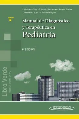 Manual de Diagnóstico y Terapéutica en Pediatría (6º )