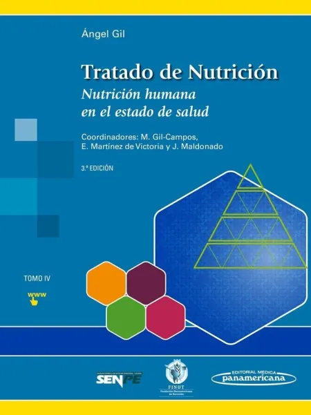 Tratado de Nutrición. Tomo 4. Nutrición Humana en el Estado de Salud- 3º Ed.