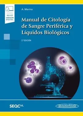 Manual de Citología de Sangre Periférica y Líquidos Biológicos (Incluye Versión