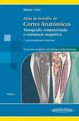 Atlas de Cortes Anatómicos. tomo 3. 2ª Ed.