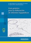 GUÍA PRÁCTICA PARA LA ELABORACIÓN DE INFORMES LOGOPÉDICOS