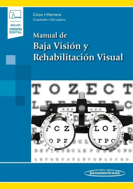Manual de Baja Visión y Rehabilitación Visual (Incluye Ebook)