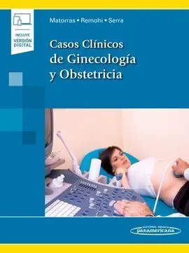 Casos Clínicos de Ginecología y Obstetricia+Versión Digital