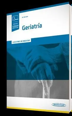 Lecciones de Medicina. Geriatría