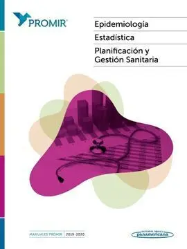 Promir: Epidemiología, Estadística, Planificación y Gestión Sanitaria