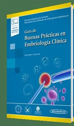 Guía de Buenas Prácticas en Embriología Clínica