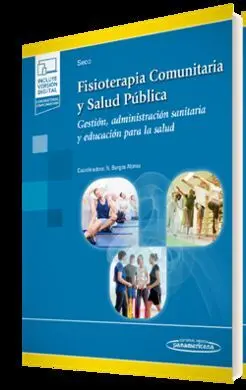Fisioterapia Comunitaria y Salud Pública (+E-Book)
