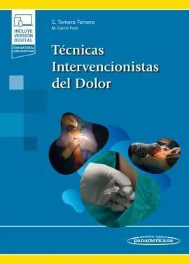 Técnicas Intervencionistas del Dolor + Ebook