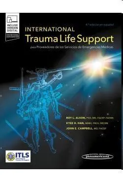 International Trauma Life Support para Proveedores de los Servicios de Emergenci
